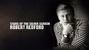 Robert Redford: Star Of The Silver Screen Preview