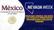 Mexican Consul on how Las Vegas is impacted by immigration executive orders