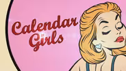 Calendar Girls