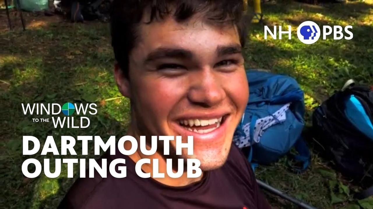 Windows to the Wild | Dartmouth Outing Club