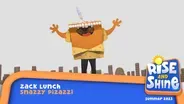 Zach Lunch- Snazzy Pizazzi