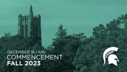 Baccalaureate Commencement (AM)| Fall 2023