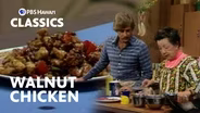 The International Kitchen: Walnut Chicken