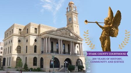 Video thumbnail: Western Reserve Public Media Specials Stark County Courthouse: 200 Years of History