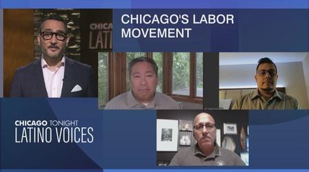 Video thumbnail: Chicago Tonight: Latino Voices Growing Push to Organize Workers in Chicago