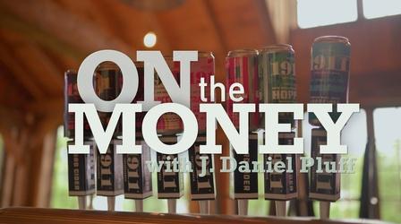 Video thumbnail: On the Money with J. Daniel Pluff On the Money 113