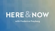 Here & Now opening for June 26, 2026