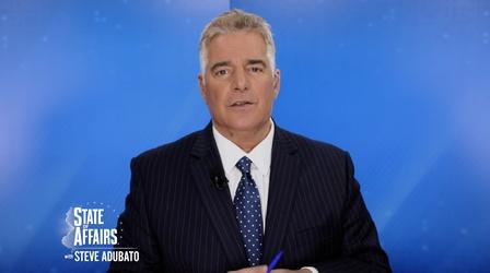 Video thumbnail: State of Affairs with Steve Adubato Sen. Steve Sweeney; Asw. Nancy Muñoz; Jack Ciattarelli
