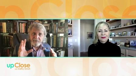 Video thumbnail: Up Close With Cathy Unruh December 2020: Dr. Jay Wolfson