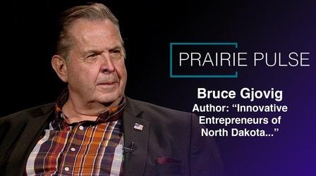 Video thumbnail: Prairie Pulse Prairie Pulse 1807: Bruce Gjovig and Jim Ulmer