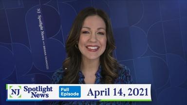 NJ Spotlight News: April 14, 2021