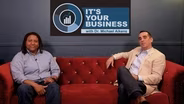 It's Your Business with Dr. Michael Aikens  S6 Ep7