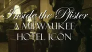 Inside the Pfister