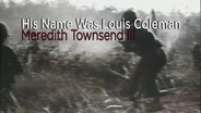His Name was Louis Coleman