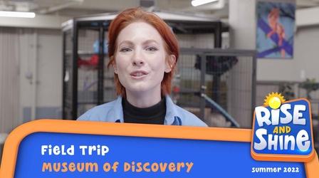 Video thumbnail: Rise and Shine Museum of Discovery Misunderstood Critters Field Trip