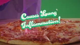 Wouldn't Eat It? Don't Breathe It. | Pizza
