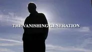 The Vanishing Generation