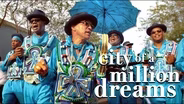 City of a Million Dreams