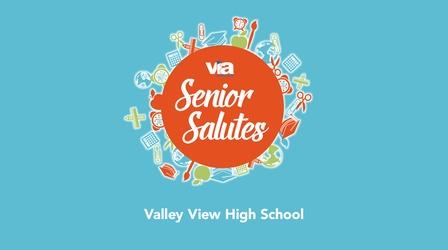 Video thumbnail: WVIA Special Presentations Senior Salutes - Valley View High School