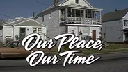 Our Place, Our Time - Ep 422