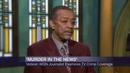 Veteran Journalist Robert Jordan on ‘Murder in the News’