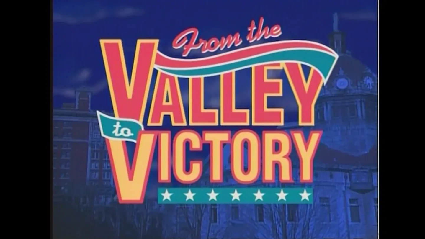 From the Valley to Victory