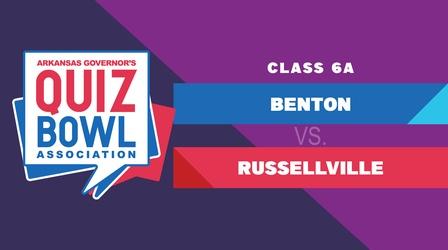 Video thumbnail: Quiz Bowl Quiz Bowl 2022 - 6A BENTON vs RUSSELLVILLE