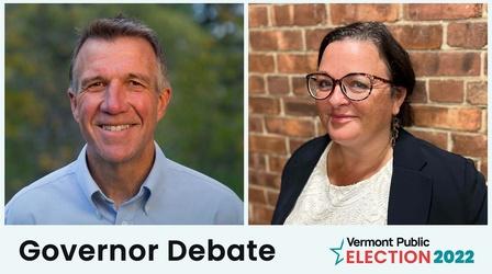 Video thumbnail: Vermont Public Specials 2022 Debate - Vermont Governor