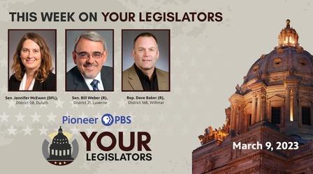 Video thumbnail: Your Legislators March 9, 2023