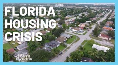 Video thumbnail: Your South Florida South Florida Housing Crisis | Your South Florida