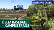 Downtown Midland Campus; Baseball at Dow Diamond; Campus Trails