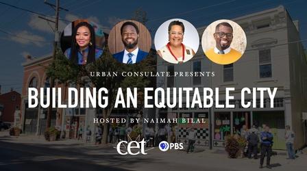 Video thumbnail: Urban Consulate Presents Building an Equitable City Preview