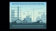 Tim Adams: Design and Construction of Hospitals and Heal...