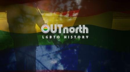 Video thumbnail: Out North Out North: MNLGBTQ History