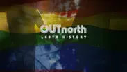 Out North: MNLGBTQ History