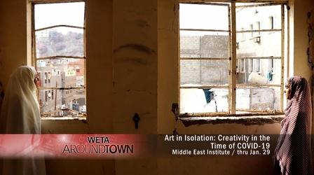 Video thumbnail: WETA Around Town Streaming Edition: Art in Isolation