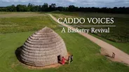 Caddo Voices: A Basketry Revival