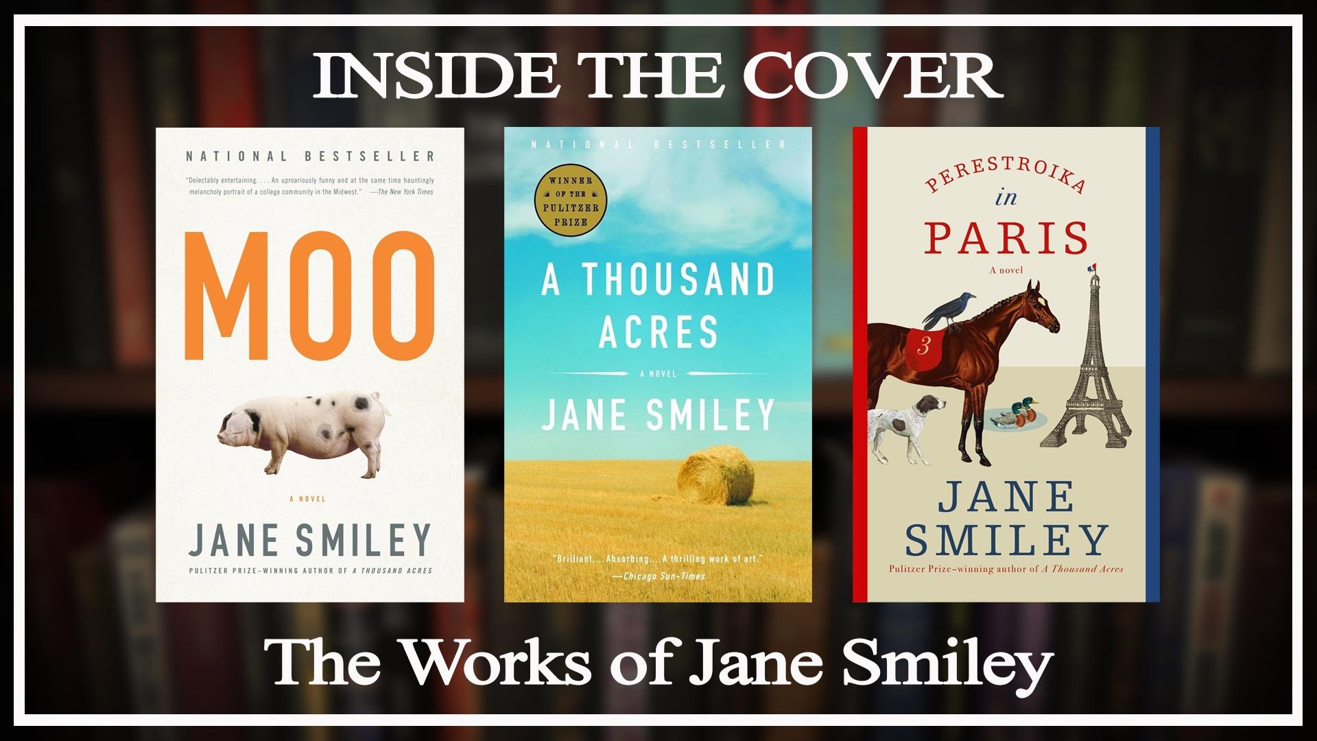 The Works of Jane Smiley