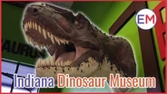 Indiana Dinosaur Museum