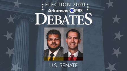Video thumbnail: Arkansas PBS Debates Election 2020: Arkansas PBS Debates U.S. Senate Debate