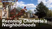 2040 Plan: Rezoning Charlotte's Neighborhoods