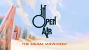 The Mural Movement