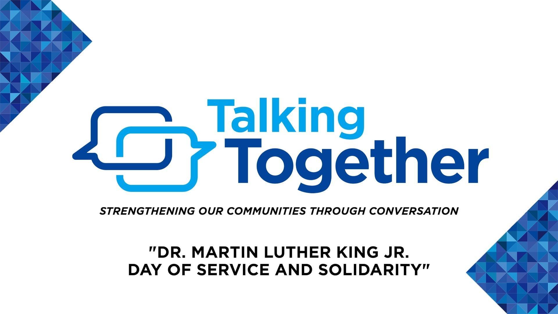 Talking Together: MLK Jr. Day of Service and Solidarity | WGVU Presents ...