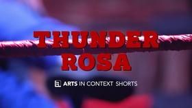Video thumbnail: Arts in Context Thunder Rosa