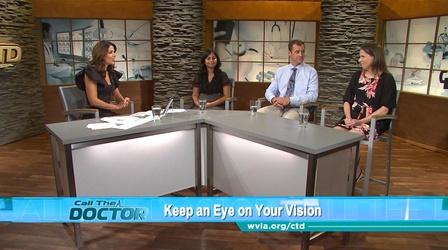 Video thumbnail: Call The Doctor Keep an Eye on Your Vision