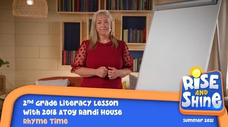 Video thumbnail: Rise and Shine Literacy Randi House Rhyme Time