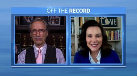 Video thumbnail: Off the Record Jun. 12, 2020 - Gov. Gretchen Whitmer | FULL EPISODE