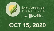 October 15, 2020 - Mid-American Gardener