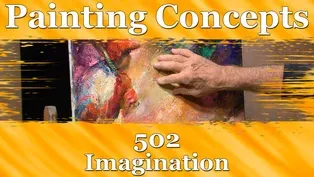 Painting Concepts 502: Imagination