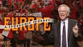 Rick Steves' Europe: A Symphonic Journey: asset-mezzanine-16x9
